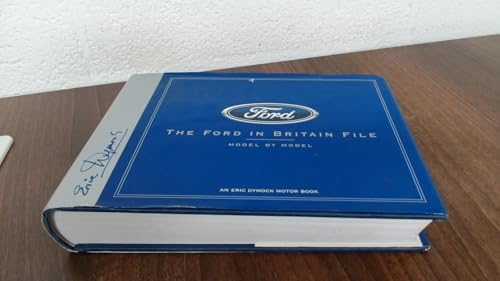 The Ford in Britain File