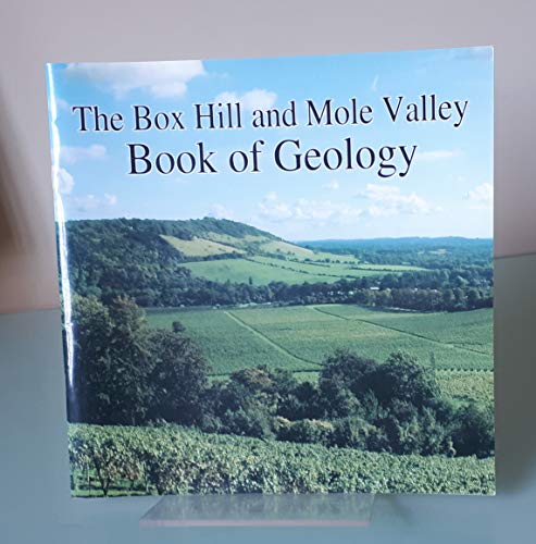 The Box Hill and Mole Valley Book of Geology