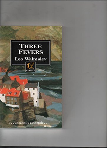 Three Fevers