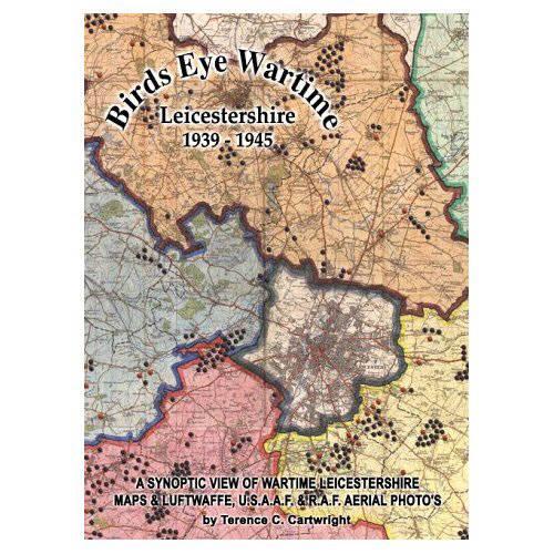 Birds Eye Wartime Leicestershire 1939-1945