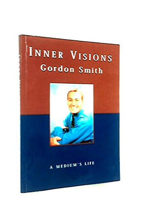 Inner Visions: A Medium's Life