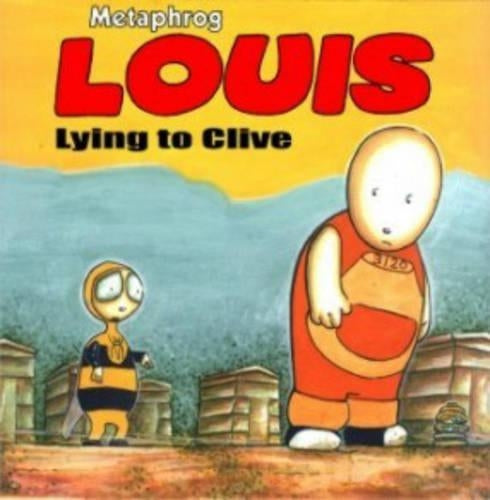 Louis - Lying to Clive