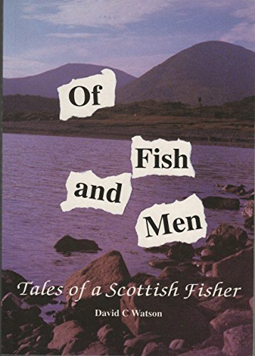 Of Fish and Men