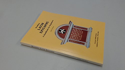 Reading Latin Epitaphs