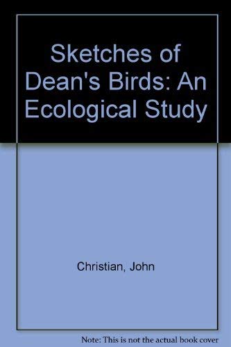 Sketches of Dean's birds: their history and whereabouts at the Millennium