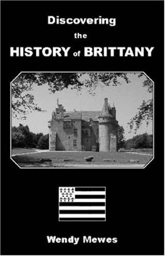 Discovering the History of Brittany