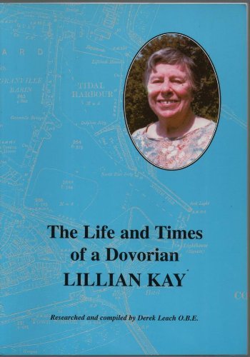 Life and Times of a Dovorian: Lillian Kay