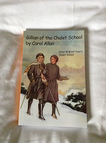 Gillian of the Chalet School