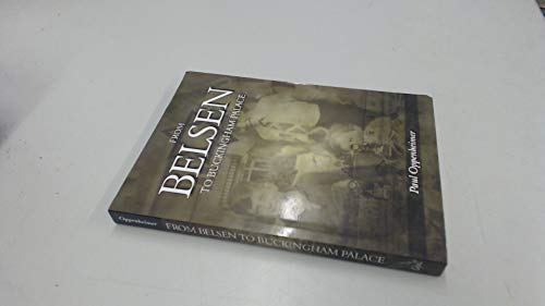 From Belsen to Buckingham Palace