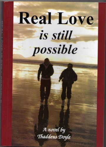 Real Love is Still Possible