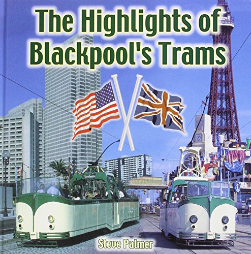 The Highlights of Blackpool's Trams