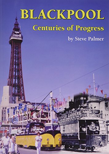 Blackpool Centuries of Progress