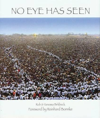 No Eye Has Seen