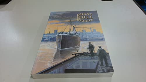 Great Hull Stories