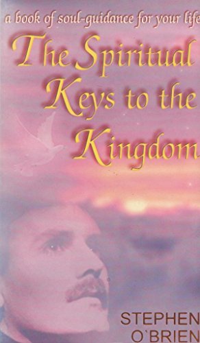 The Spiritual Keys to the Kingdom