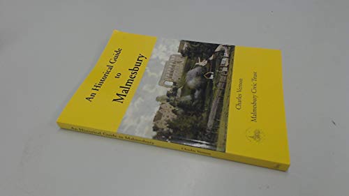 An Historical Guide to Malmesbury