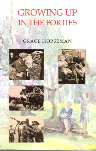 Growing Up in the Forties