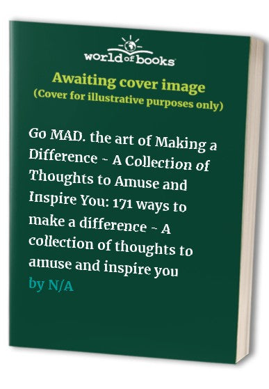 Go M.A.D.