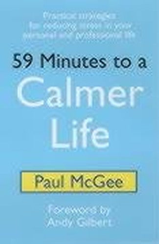 59 Minutes to a Calmer Life