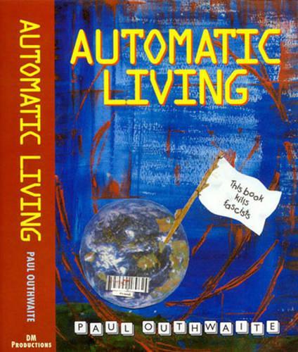 Automatic Living