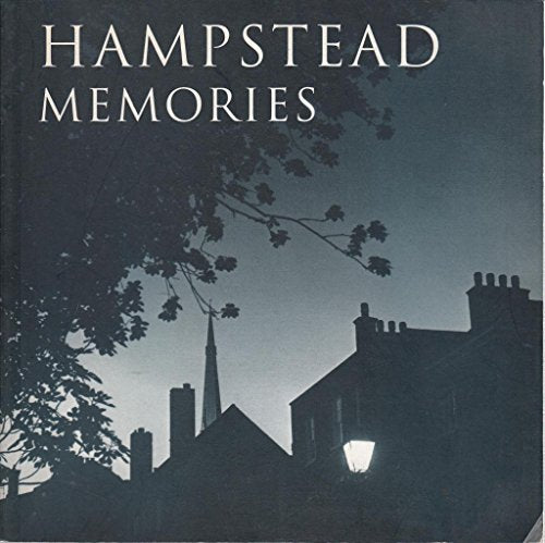 Hampstead Memories
