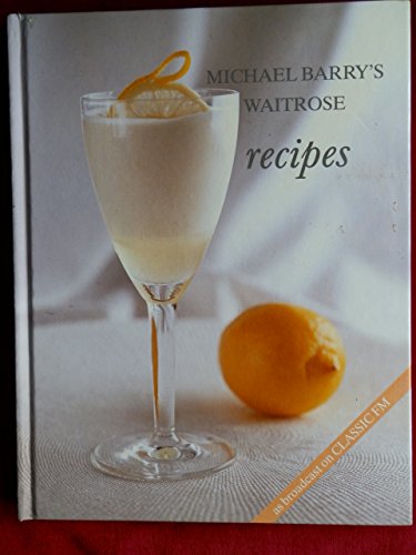 Waitrose Classic FM Recipes