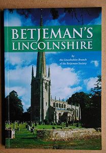 Betjeman's Lincolnshire 
