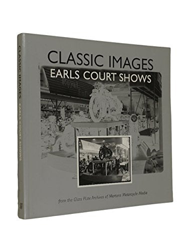 Classic Images: The Earls Court Shows
