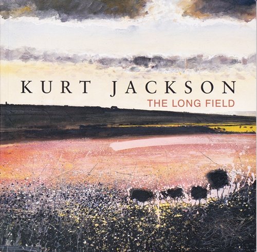 Kurt Jackson - The Long Field