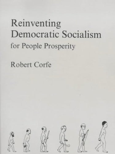 Reinventing Democratic Socialism