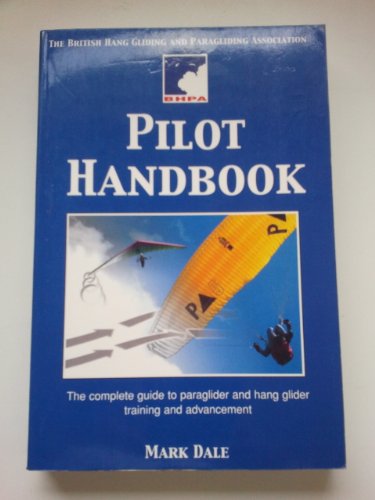 The BHPA Pilot Handbook