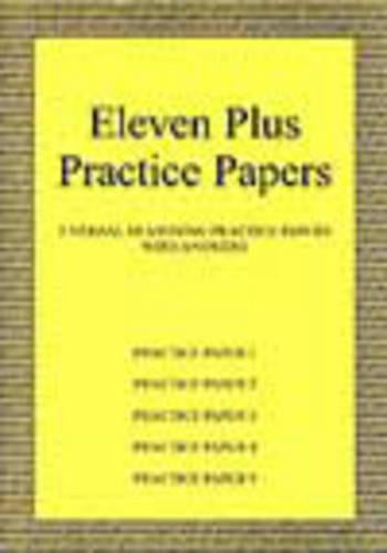 Eleven Plus Practice Papers 1 to 5