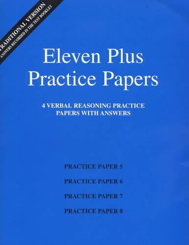 Eleven Plus Practice Papers 5 to 8
