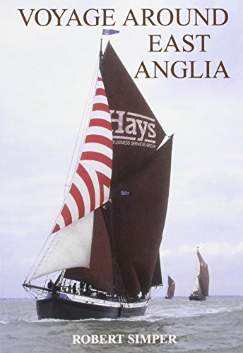 Voyage Around East Anglia