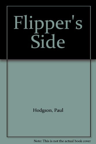 Flipper's Side