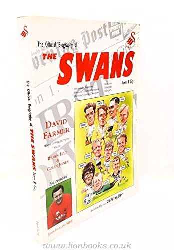 The Swans, Town and City