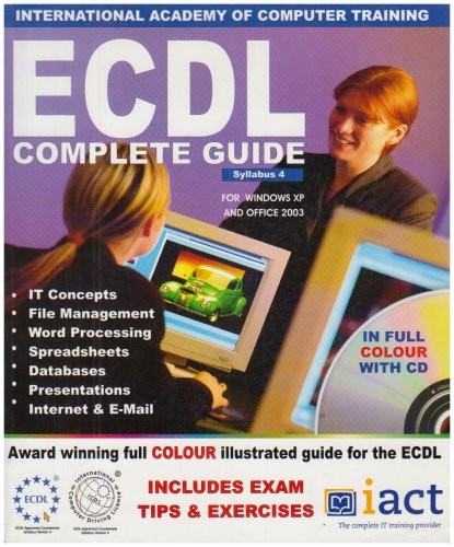 ECDL Complete Guide for Office 2003