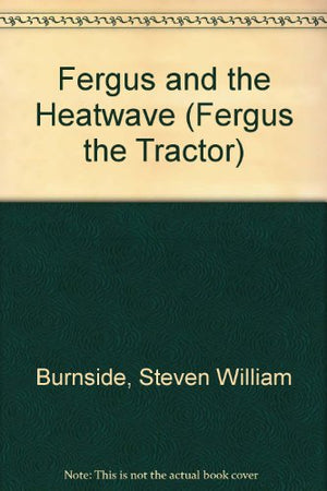 Fergus and the Heatwave