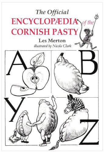 The Official Encyclopaedia of the Cornish Pasty