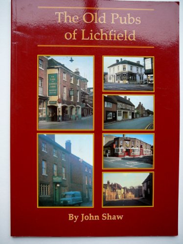 The Old Pubs of Lichfield