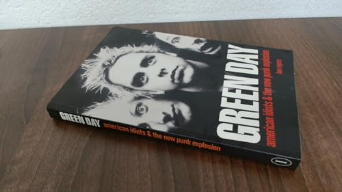 Green Day - American Idiots & The New Punk Explosion