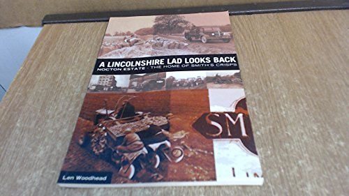 A Lincolnshire Lad Looks Back