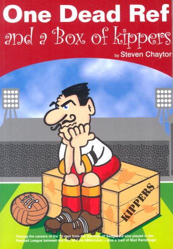 One Dead Ref and a Box of Kippers