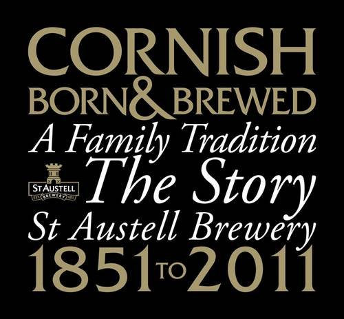 Cornish Born & Brewed - A Family Tradition