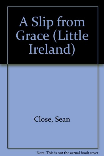 A Slip from Grace