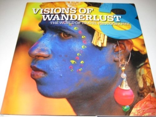 Visions of Wanderlust 3