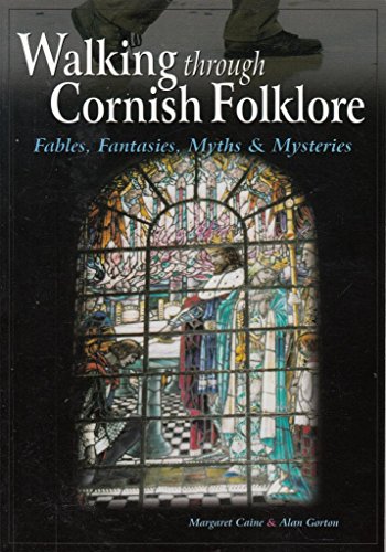 Walking Through Cornish Folklore