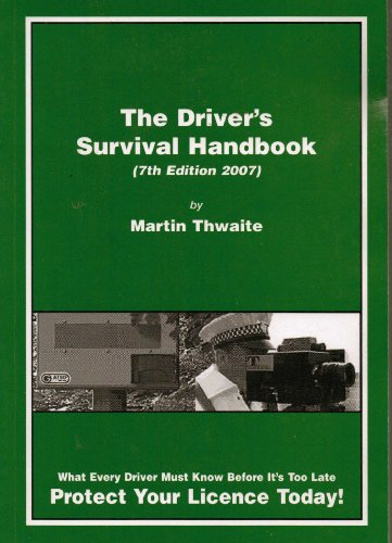 The Driver's Survival Handbook