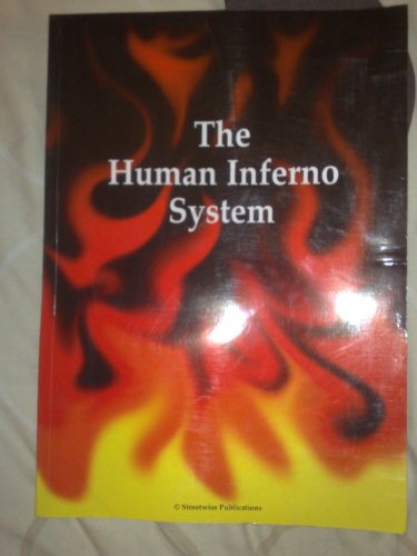 The Human Inferno System