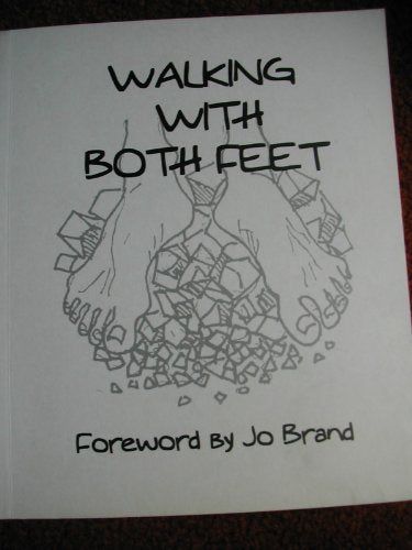 Walking with Both Feet